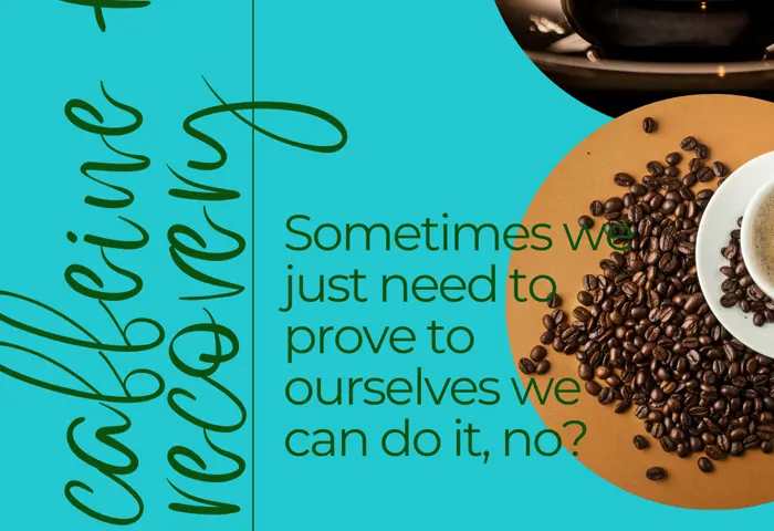 Caffeine and recovery